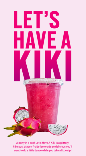 let's have a kiki drink